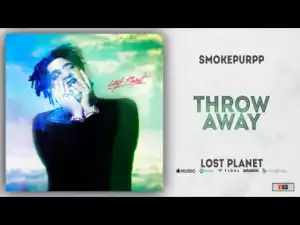 Smokepurpp - Throw Away